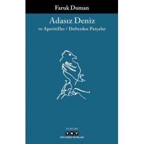 Adasız Deniz ve Aperatifler - Defterden Parçalar Adasız Deniz ve Aperatifler - Defterden Parçalar