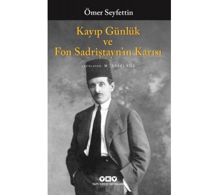 Kayıp Günlük ve Fon Sadriştayn’ın Karısı Kayıp Günlük ve Fon Sadriştayn’ın Karısı