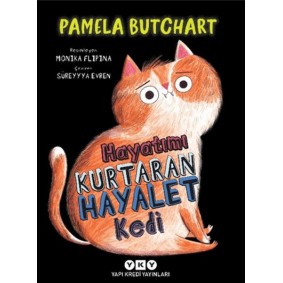 Hayatımı Kurtaran Hayalet Kedi Hayatımı Kurtaran Hayalet Kedi