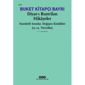 Diyar-ı Rum’dan Hikayeler Diyar-ı Rum’dan Hikayeler