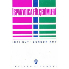 İspanyolca Fiil Çekimleri İspanyolca Fiil Çekimleri