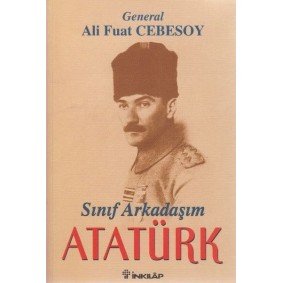 Sınıf Arkadaşım Atatürk Sınıf Arkadaşım Atatürk