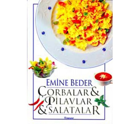 Çorbalar & Pilavlar & Salatalar