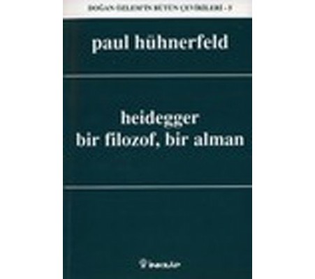 Heidegger, Bir Filozof, Bir Alman