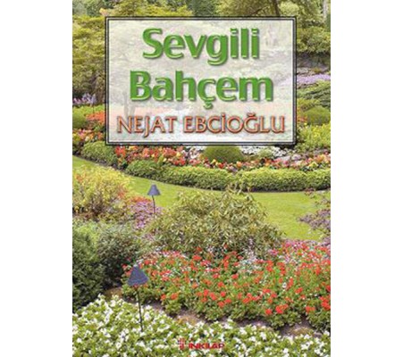 Sevgili Bahçem