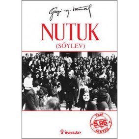 Nutuk (Söylev) Nutuk (Söylev)