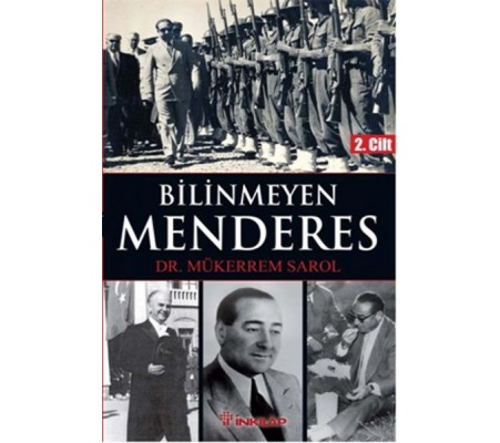 Bilinmeyen Menderes 2. Cilt