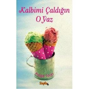 Kalbimi Çaldığın O Yaz