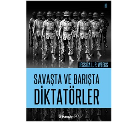 Savaşta ve Barışta Diktatörler