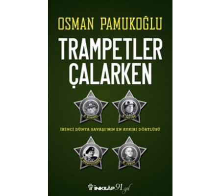 Trampetler Çalarken