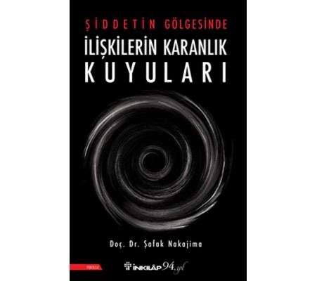 Şiddetin Gölgesinde İlişkilerin Karanlık Kuyuları