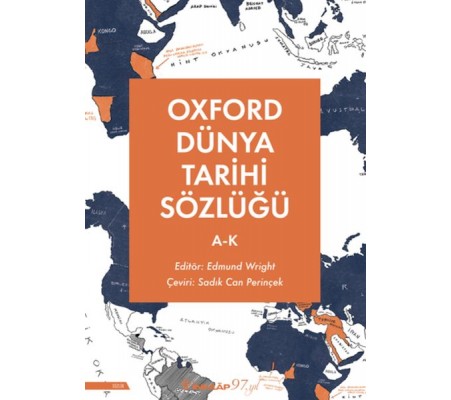 Oxford Dünya Tarihi Sözlüğü 1- A-K