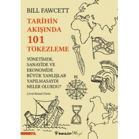 Tarihin Akışında 101 Tökezleme Tarihin Akışında 101 Tökezleme