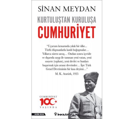 Kurtuluştan Kuruluşa Cumhuriyet