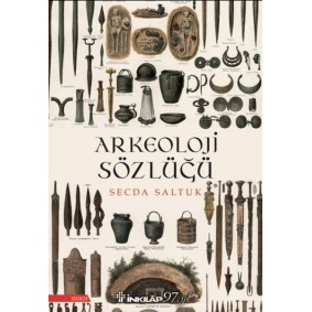 Arkeoloji Sözlüğü (Yeni Kapak)