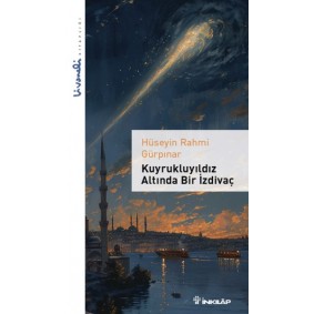 Kuyrukluyıldız Altında Bir İzdivaç - Livaneli Kitaplığı Kuyrukluyıldız Altında Bir İzdivaç - Livaneli Kitaplığı