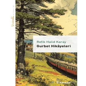 Gurbet Hikayeleri - Livaneli Kitaplığı Gurbet Hikayeleri - Livaneli Kitaplığı