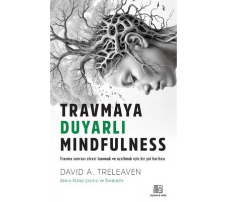 Travmaya Duyarlı Mindfulness