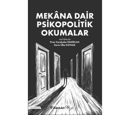 Mekana Dair Psikopolitik Okumalar