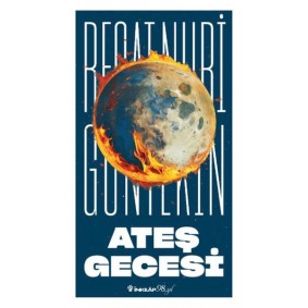 Ateş Gecesi (Yeni Kapak) Ateş Gecesi (Yeni Kapak)