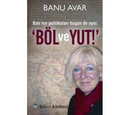 Böl ve Yut!