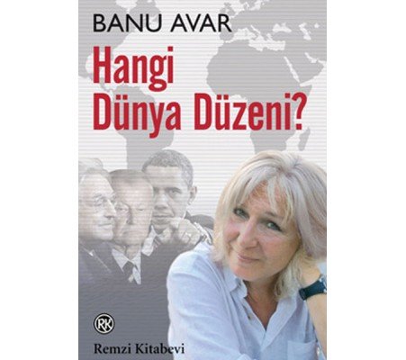 Hangi Dünya Düzeni?