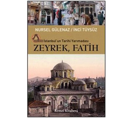 Zeyrek, Fatih