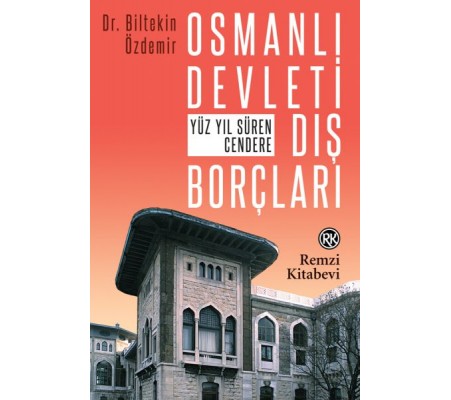 Osmanlı Devleti Dış Borçları