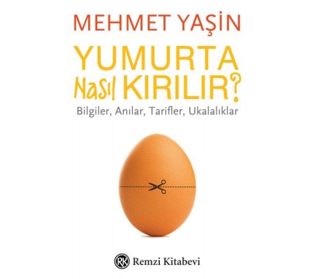 Yumurta Nasıl Kırılır?