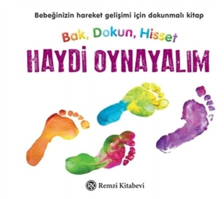 Haydi Oynayalım - Bak, Dokun, Hisset