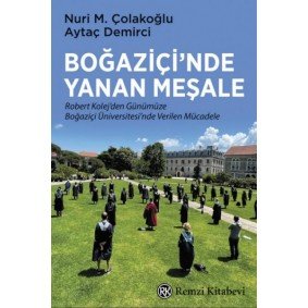 Boğaziçi’nde Yanan Meşale