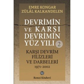 Devrimin ve Karşı Devrimin Yüz Yılı -2