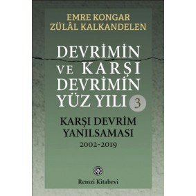 Devrimin ve Karşı Devrimin Yüz Yılı-3 Devrimin ve Karşı Devrimin Yüz Yılı-3