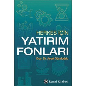 Herkes İçin Yatırım Fonları