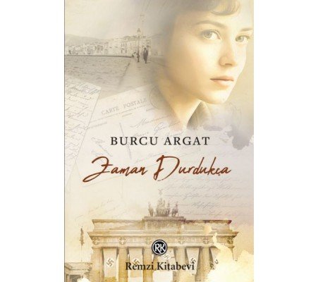Zaman Durdukça Zaman Durdukça