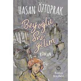 Beyoğlu Sevgilim