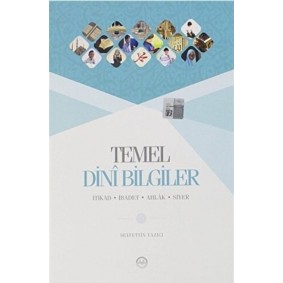 Temel Dini Bilgiler Temel Dini Bilgiler