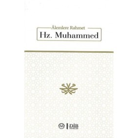 Alemlere Rahmet Hz. Muhammet Alemlere Rahmet Hz. Muhammet