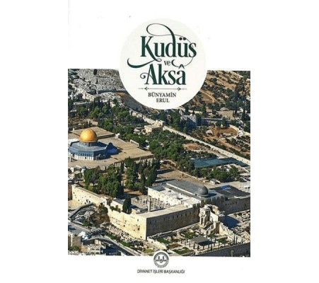 Kudüs ve Aksa