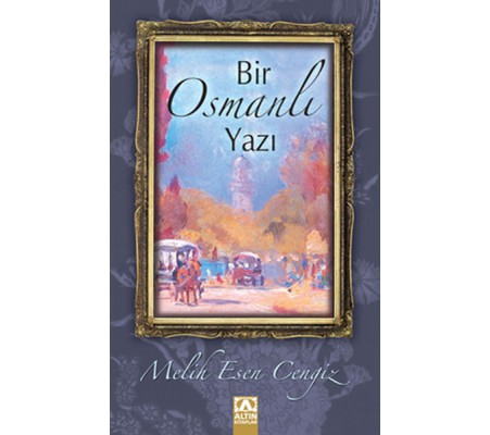 Bir Osmanlı Yazı