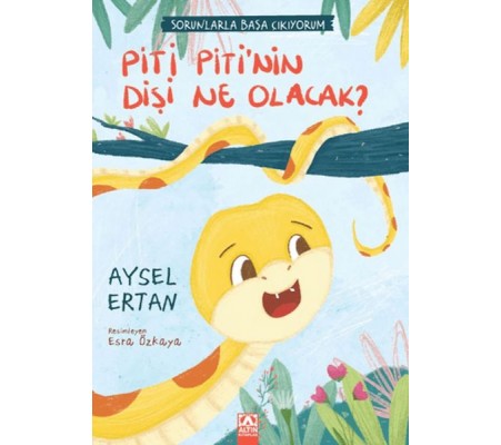 Piti Piti'nin Dişi Ne Olacak?