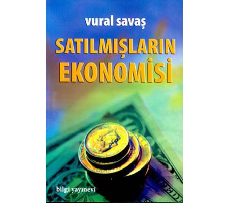 Satılmışların Ekonomisi