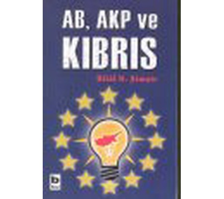 AB, AKP ve Kıbrıs