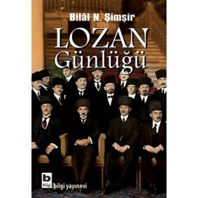 Lozan Günlüğü Lozan Günlüğü