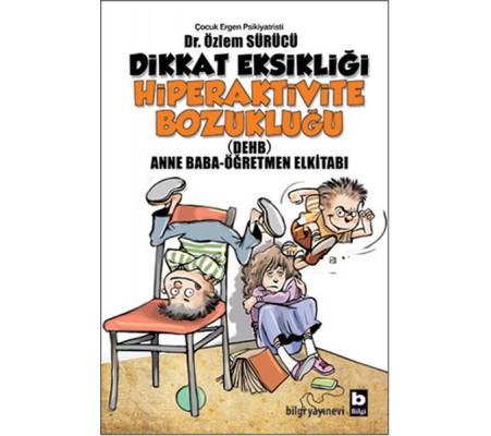 Dikkat Eksikliği Hiperaktivite Bozukluğu