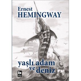 Yaşlı Adam ve Deniz (Ciltli, Özel Baskı) Yaşlı Adam ve Deniz (Ciltli, Özel Baskı)