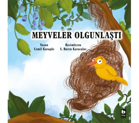 Meyveler Olgunlaştı