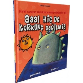 Aaa! Hiç de Korkunç Değilmiş (Ciltli) Aaa! Hiç de Korkunç Değilmiş (Ciltli)