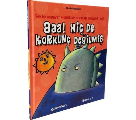 Aaa! Hiç de Korkunç Değilmiş (Ciltli)