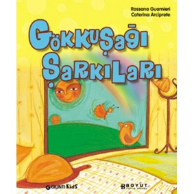 Gökkuşağı şarkıları Gökkuşağı şarkıları